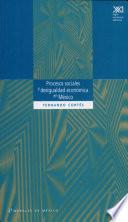 Procesos sociales y desigualdad económica en México