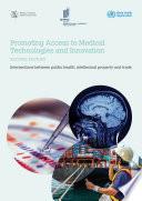 Promoting access to medical technologies and innovation