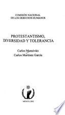 Protestantismo, diversidad y tolerancia