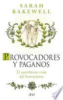 Provocadores y paganos
