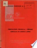 Publicaciones Periodicas Y Seriadas Agricolas de America Latina