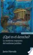 ¿Qué es el derecho? : la moderna respuesta del realismo jurídico