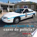 Qué Hay Dentro de Un Carro de Policía?