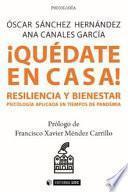 ¡Quédate en casa! Resiliencia y bienestar