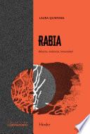 Rabia. afectos, violencia, inmunidad