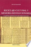 Reciclaje cultural y memoria revolucionaria