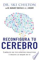 Reconfigura tu cerebro