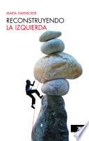 Reconstruyendo la izquierda