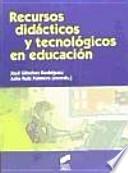 Recursos didácticos y tecnológicos en educación