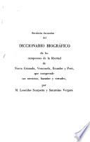 Reedición facsimilar del diccionario biográfico de los campeones de la libertad de Nueva Granada, Venezuela, Ecuador y Perú