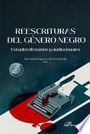 Reescrituras del género negro