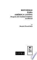Reformas para América Latina