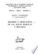 Régimen y legislación de las aguas públicas y privadas