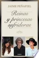 Reinas y princesas sufridoras