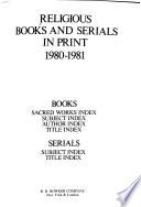 Religious Books and Serials in Print, 1980-1981