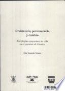 Resistencia, permanencia y cambio