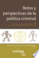 Retos y perspectivas de la política criminal