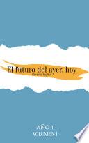 Revista El futuro del ayer, hoy