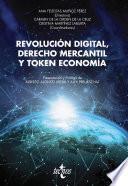 Revolución digital, Derecho mercantil y Token economía