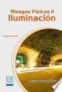 Riesgos Físicos II: Iluminación