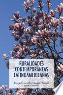 Ruralidades contemporáneas latinoamericanas