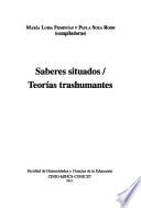 Saberes situados, teorías trashumantes