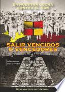 Salir vencidos o vencedores