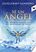 Sé un ángel