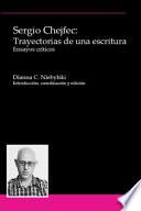 Sergio Chejfec, trayectorias de una escritura