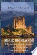 Serie Highlands