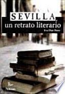 Sevilla, un retrato literario