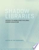 Shadow Libraries