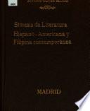Síntesis de literatura hispano-americana y filipina contemporánea
