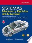 Sistema Mecánico y Eléctrico del Automóvil.