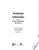 Sistemas tutoriales en el Centro Occidente de México