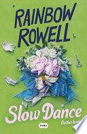 Slow Dance (Spanish Edition)