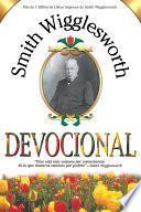 Smith Wigglesworth Devocional