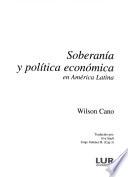 Soberanía y política económica en América Latina
