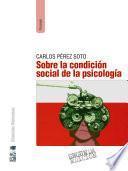 Sobre la condición social de la psicología