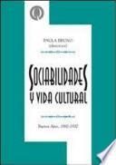 Sociabilidades y vida cultural