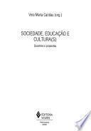 Sociedade, educação e cultura(s)