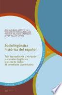 Sociolingüística Histórica Del Español
