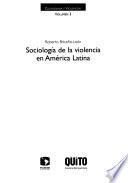 Sociología de la violencia en América Latina