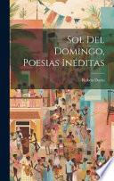 Sol Del Domingo, Poesias Inéditas