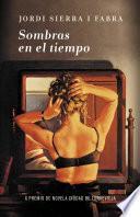 Sombras en el tiempo