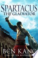 Spartacus: The Gladiator