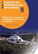 Planes de emergencias y dispositivos de riesgos previsibles