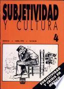 Subjetividad Y Cultura