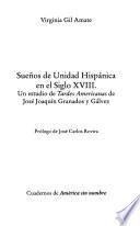Sueños de unidad hispánica en el siglo XVIII