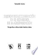 Sujeto y democratización en el contexto de la globalización
